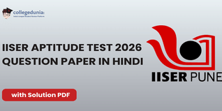 IISER Aptitude Test 2026 Question Paper in Hindi: Download Answer Key with Solutions